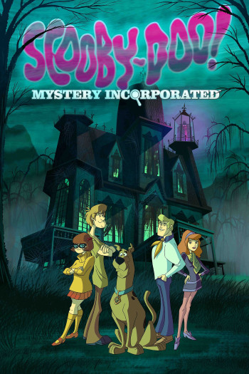 Scooby-Doo! Mystery Incorporated (Phần 1) (Scooby-Doo! Mystery Incorporated (Season 1)) [2010]