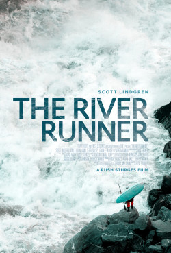Scott Lindgren: Vượt sóng (The River Runner) [2021]