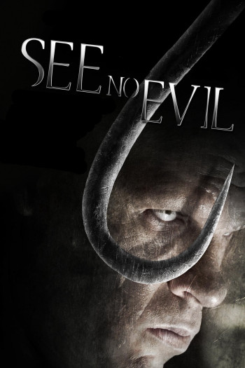 See No Evil (See No Evil) [2006]