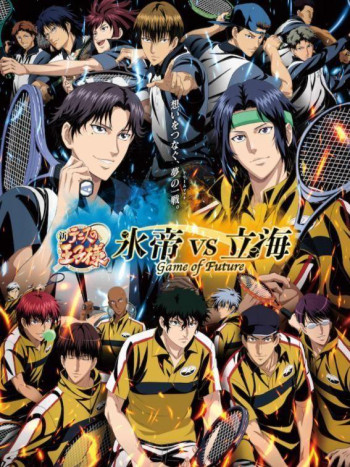 Shin Tennis no Ouji-sama: Hyoutei vs. Rikkai - Game of Future (新テニスの王子様 氷帝vs立海 Game of Future) [2021]