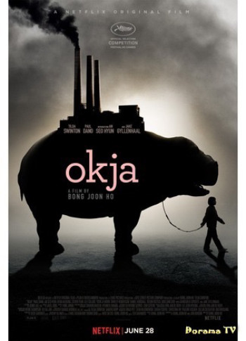 Siêu lợn Okja (Okja) [2017]