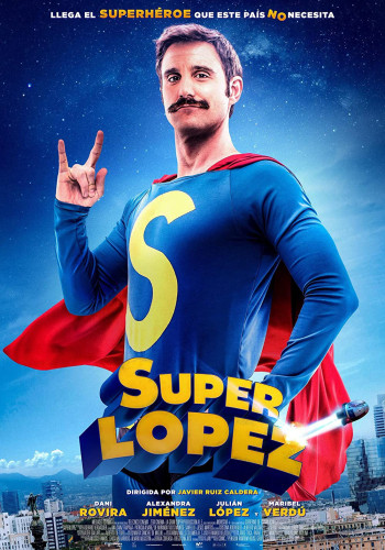 Siêu nhân López (Superlopez) [2018]