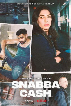 Snabba Cash: Đồng tiền phi pháp (Snabba Cash) [2021]