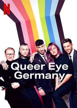 Sống chất: Đức (Queer Eye Germany) [2022]