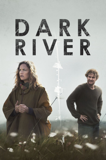 Sông Tối (Dark River) [2018]