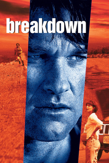 Tai Họa Bất Ngờ (Breakdown) [1997]