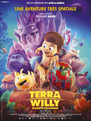 Terra Willy: Cuộc Phiêu Lưu Đến Hành Tinh Lạ (Terra Willy: Unexplored Planet - Astro Kid) [2019]