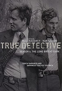 Thám Tử Chân Chính Phần 1 (True Detective (Season 1)) [2014]