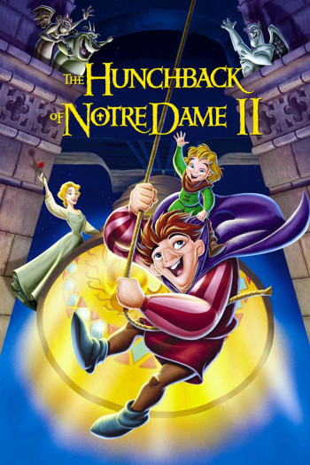 Thằng Gù Ở Nhà Thờ Đức Bà 2 (The Hunchback of Notre Dame 2: The Secret of the Bell) [2002]