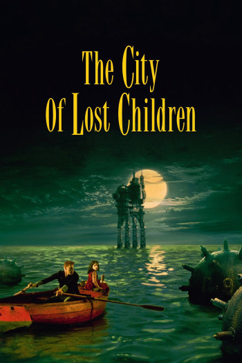 Thành Phố Trẻ Em Bị Mất Tích (The City of Lost Children) [1995]
