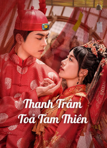 Thanh Trâm Toả Tam Thiên (Love In The Kitchen) [2020]
