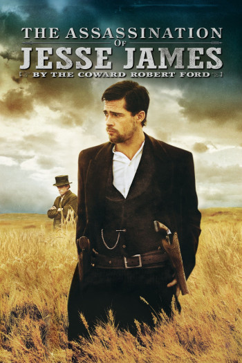 The Assassination of Jesse James by the Coward Robert Ford (The Assassination of Jesse James by the Coward Robert Ford) [2007]