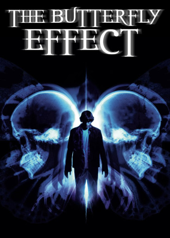 The Butterfly Effect (The Butterfly Effect) [2004]