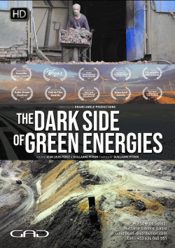 The Dark Side of Green Energies (La face cachée des énergies vertes) [2021]