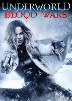 Thế Giới Ngầm: Trận Chiến Đẫm Máu (Underworld: Blood Wars) [2016]