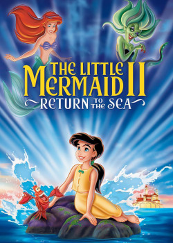 The Little Mermaid II: Return to the Sea (The Little Mermaid II: Return to the Sea) [2000]