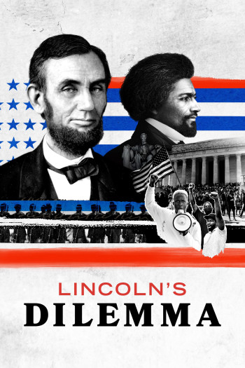 Thế Lưỡng Nan Của Abraham Lincoln (Lincoln's Dilemma) [2022]