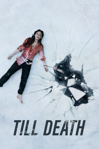 Till Death (Till Death) [2021]