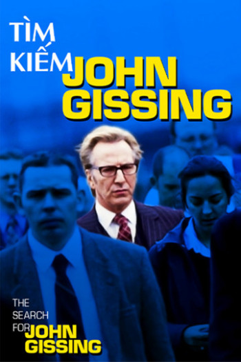 Tìm Kiếm John Gissing (Search For John Gissing) [2001]