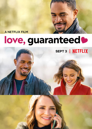 Tình yêu có bảo đảm (Love, Guaranteed) [2020]