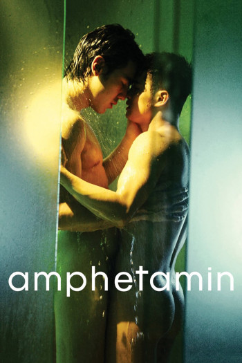  Tình Yêu Vô Vọng (Amphetamine) [2010]