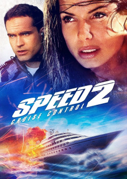 Tốc Độ 2: Kiếm Soát Hành Trình (Speed 2: Cruise Control) [1997]