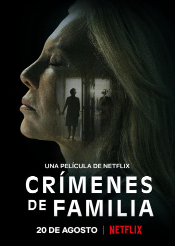 Tội ác gia đình (The Crimes That Bind) [2020]