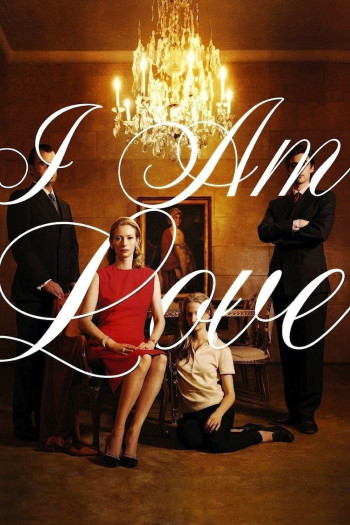  Tôi là Ái Tình (I Am Love) [2009]