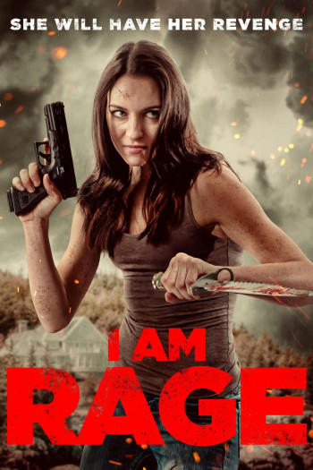 Tôi Là Cơn Thịnh Nộ (I Am Rage) [2023]