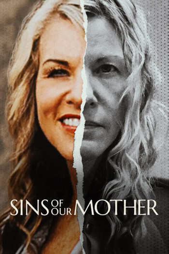 Tội lỗi của người mẹ (Sins of Our Mother) [2022]