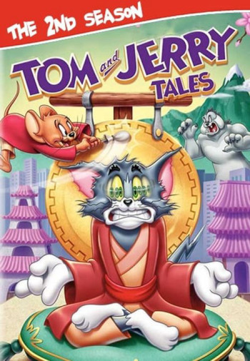 Tom and Jerry Tales (Phần 2) (Tom and Jerry Tales (Season 2)) [2006]