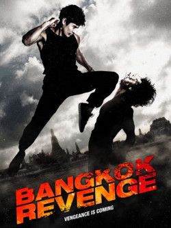 Trả Thù (Bangkok Revenge) [2011]