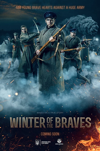 Trận Chiến Kruty 1918 (Winter of The Braves) [2019]