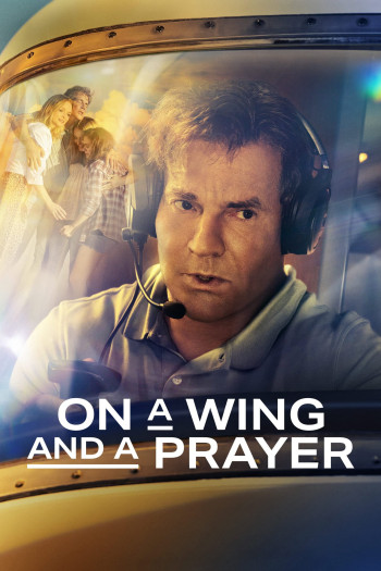Trên cánh và hy vọng (On a Wing and a Prayer) [2023]