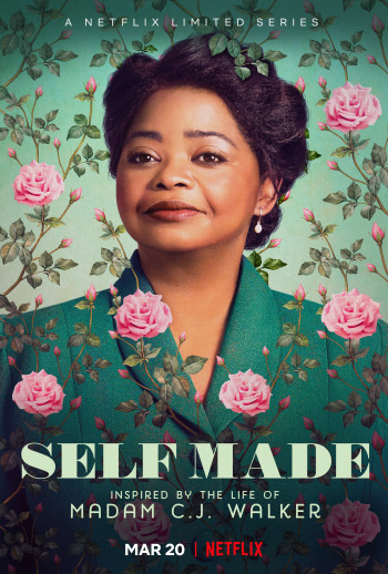 Triệu phú tự thân: Cuộc đời Madam C.J. Walker (Self Made: Inspired by the Life of Madam C.J. Walker) [2020]