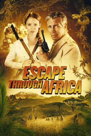 Trốn Thoát Qua Châu Phi (Escape Through Africa) [2022]