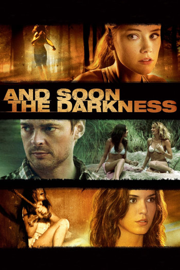 Trong Bóng Tối (And Soon the Darkness) [2010]