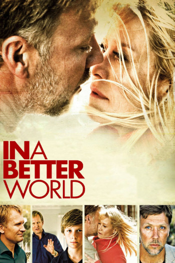 Trong một thế giới tốt đẹp hơn (In a Better World) [2010]