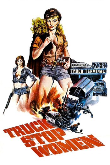 Truck Stop Women (Truck Stop Women) [1974]