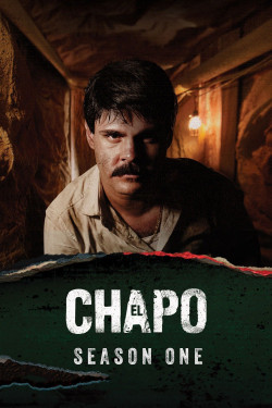 Trùm Ma Túy El Chapo (Phần 1) (El Chapo (Season 1)) [2017]