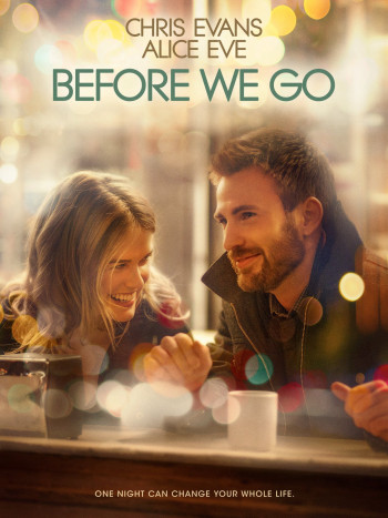 Trước khi ta đi (Before We Go) [2014]
