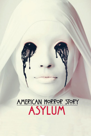 Truyện Kinh Dị Mỹ (Phần 2) (American Horror Story (Season 2)) [2012]