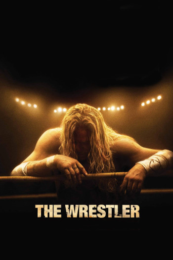  Võ Sĩ Đô Vật (The Wrestler) [2008]