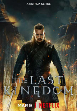 Vương triều cuối cùng (Phần 5) (The Last Kingdom (Season 5)) [2022]