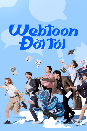 Webtoon Đời Tôi (Today's Webtoon) [2022]