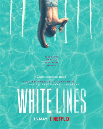 White Lines (White Lines) [2020]