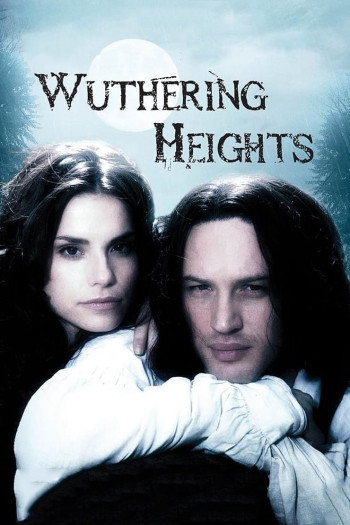 Wuthering Heights 2009 (Wuthering Heights) [2009]