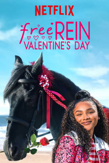 Zoe và Raven: Ngày Valentine (Free Rein: Valentine' Day) [2019]